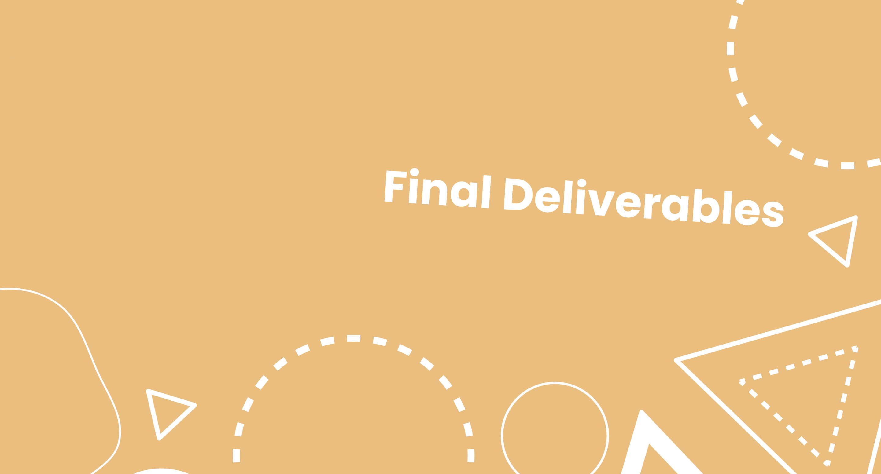 Final Deliverables section